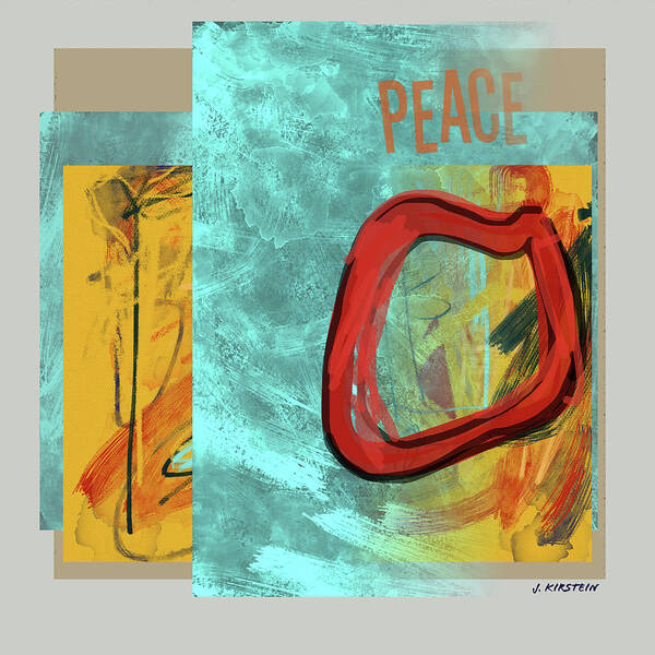 Peace Poster featuring the digital art Peace #1 by Janis Kirstein