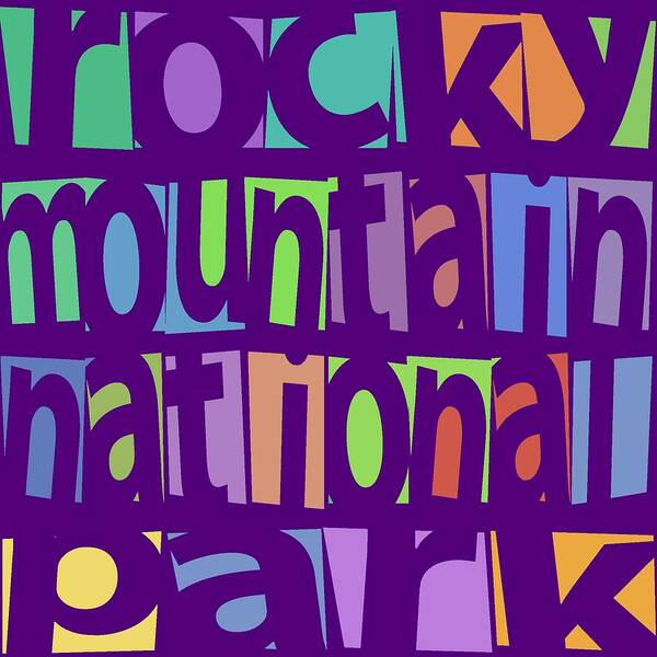 Rocky Mountain National Park Poster featuring the digital art Rocky Mountain National Park #1 by David G Paul