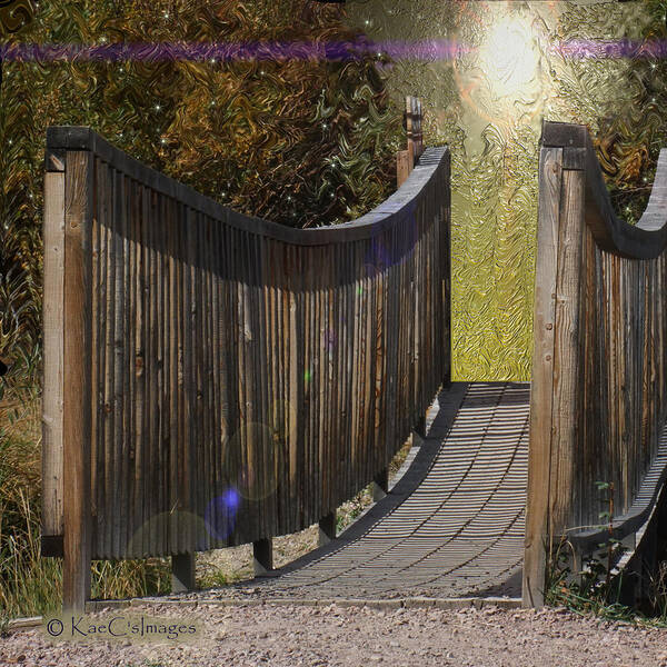 Wooden Bridge Poster featuring the digital art Bridge to Forever by Kae Cheatham