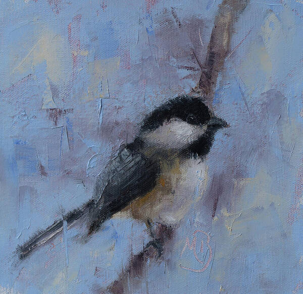 Wildlife Art Poster featuring the painting Chickadee #2 by Monica Burnette