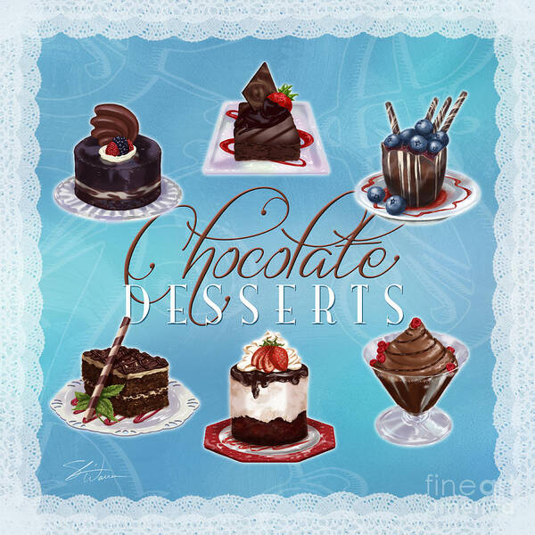 Chocolate Poster featuring the painting Chocolate Desserts by Shari Warren