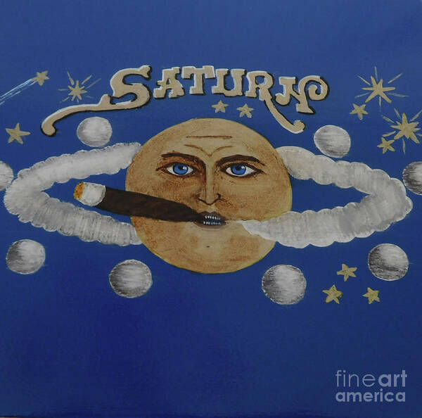 Cigar Poster featuring the painting Cigar smoking Saturn by William Bowers