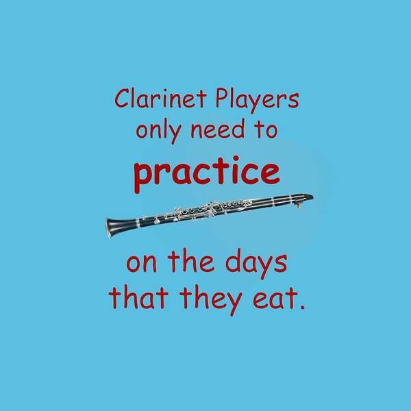 Clarinets Poster featuring the photograph Clarinets Practice When they Eat by M K Miller