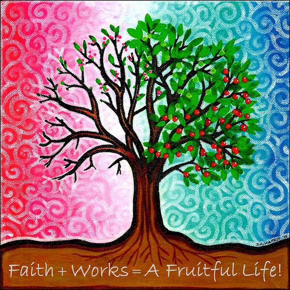 Faith Poster featuring the painting Faith Works by Jim Harris