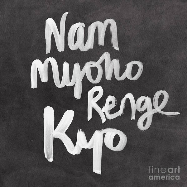 nam Myoho Renge Kyo Poster featuring the mixed media Nam Myoho Renge Kyo by Linda Woods