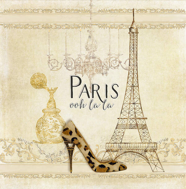 Fashion Poster featuring the painting Paris - Ooh la la Fashion Eiffel Tower Chandelier Perfume Bottle by Audrey Jeanne Roberts