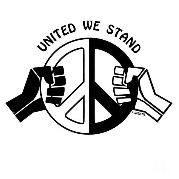 Protest Art Poster featuring the drawing United We Stand by Joseph J Stevens