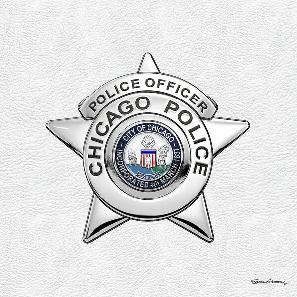  ‘law Enforcement Insignia & Heraldry’ Collection By Serge Averbukh Poster featuring the digital art Chicago Police Department Badge - C P D  Police Officer Star over White Leather by Serge Averbukh