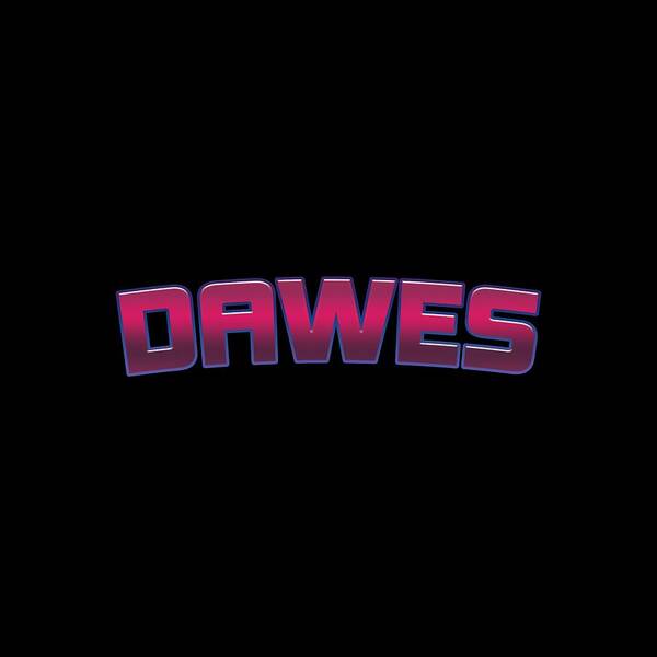 Dawes Poster featuring the digital art Dawes by TintoDesigns