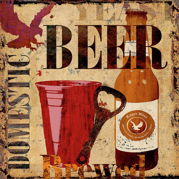 Beer Poster featuring the photograph Domestic Beer by Karen Williams