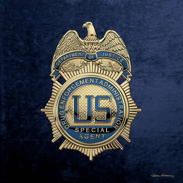  ‘law Enforcement Insignia & Heraldry’ Collection By Serge Averbukh Poster featuring the digital art Drug Enforcement Administration - D E A Special Agent Badge over Blue Velvet by Serge Averbukh