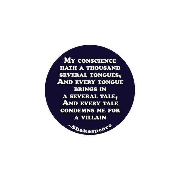 My Poster featuring the digital art My conscience #shakespeare #shakespearequote by Tinto Designs