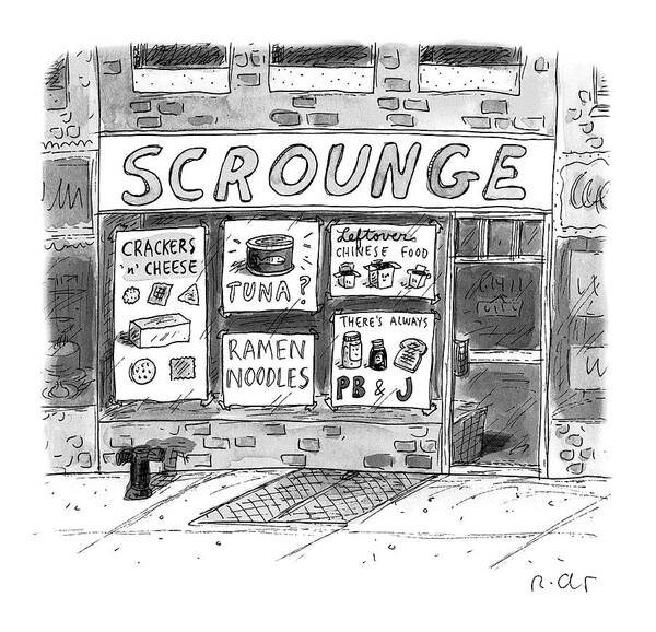 Captionless Poster featuring the drawing Scrounge by Roz Chast