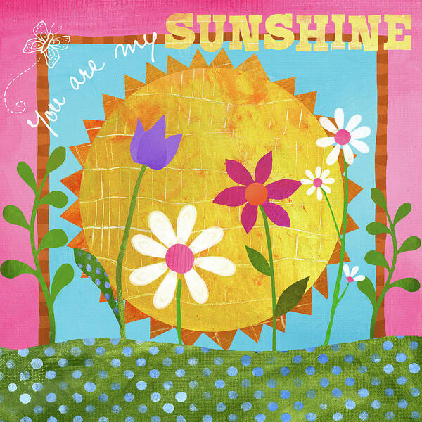 You Are My Sunshine
Flowers Poster featuring the mixed media Sunshine by Fiona Stokes-gilbert