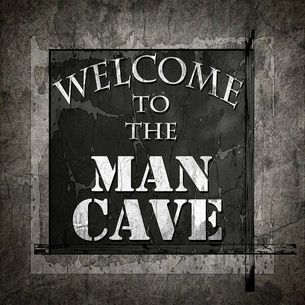 Welcome To Man Cave Poster featuring the mixed media Welcome To Man Cave by Lightboxjournal