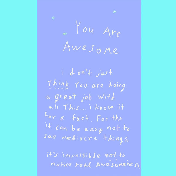 Whimsical Poster featuring the digital art You're Awesome by Ashley Rice