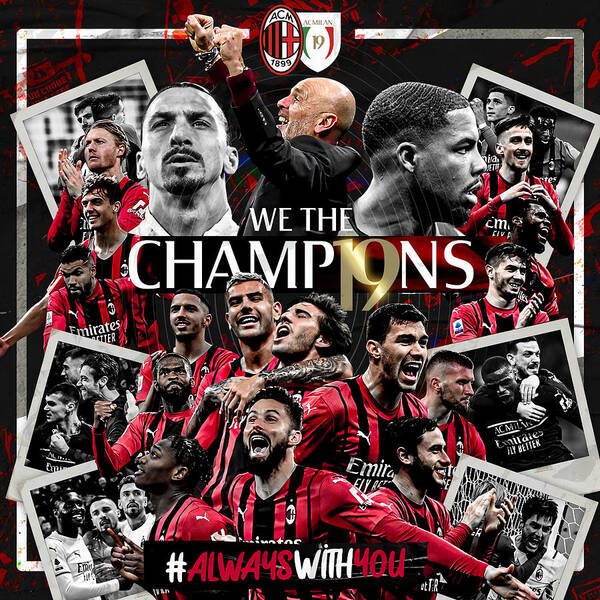 AC MILAN 2021 2022 scudetto SERIE A ITALY LEAGUE CHAMPION WINNER Poster by  Bebo Gri - Pixels