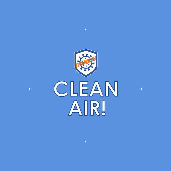 Clean Air Poster featuring the digital art CLEAN AIR Purge Virus by Charlie Szoradi