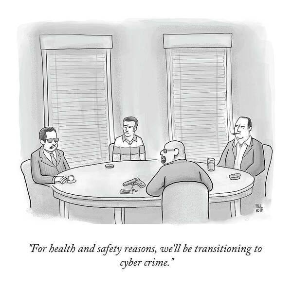 For Health And Safety Reasons Poster featuring the drawing For Health And Safety Reasons by Paul Noth