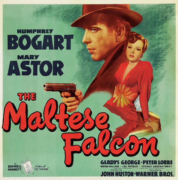Maltese Poster featuring the mixed media Movie poster for ''The Maltese Falcon'', 1941 by Movie World Posters