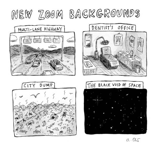 Captionless Poster featuring the drawing New Zoom Backgrounds by Roz Chast