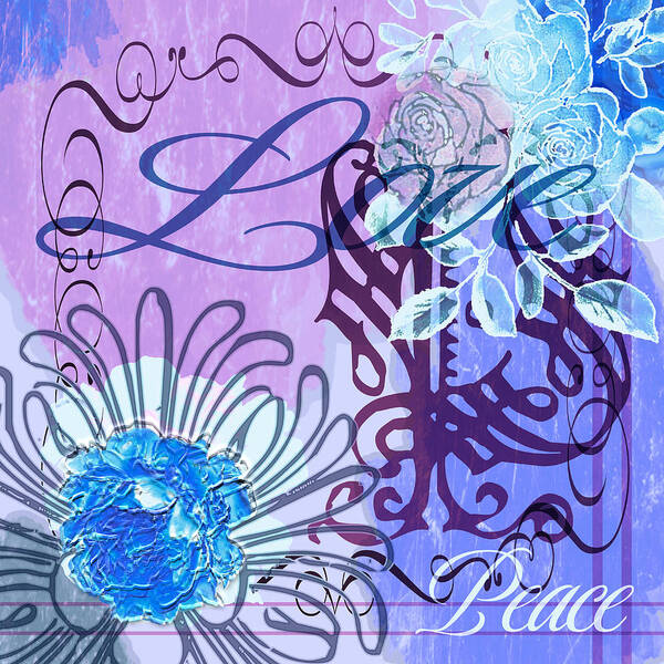Peace Poster featuring the digital art Peace Love Blue Lavender Peony Floral Collage by Delynn Addams
