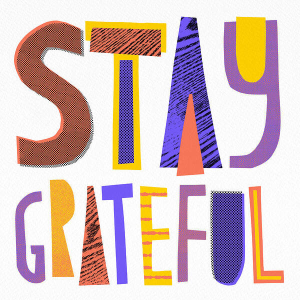 Halftone Poster featuring the painting Stay Grateful- Art by Jen Montgomery by Jen Montgomery