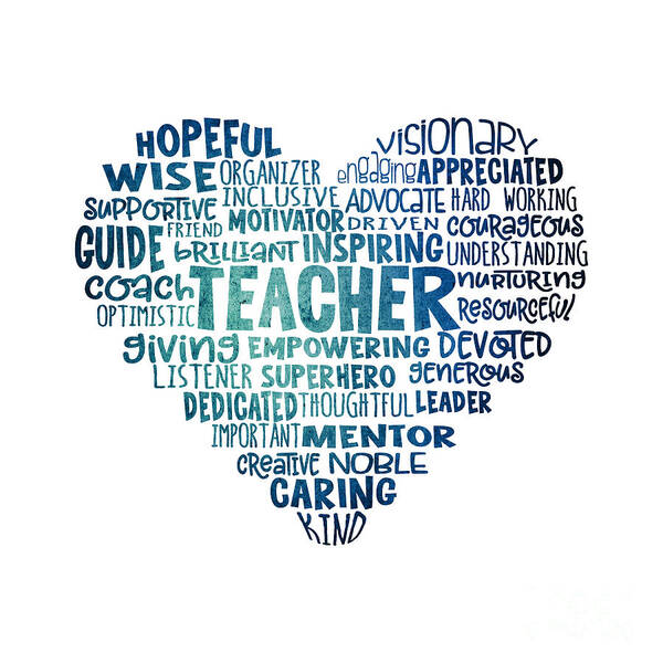 Teacher Poster featuring the digital art Teacher Word Cloud Heart in Blue by Laura Ostrowski