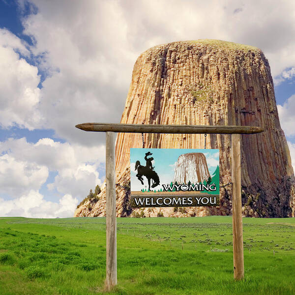 Wyoming Welcome Sign And Devils Tower Poster featuring the photograph Wyoming Welcome Sign and Devils Tower by Bob Pardue