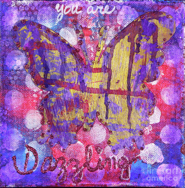 Butterfly Poster featuring the painting You Are Dazzling Butterfly by Lisa Crisman