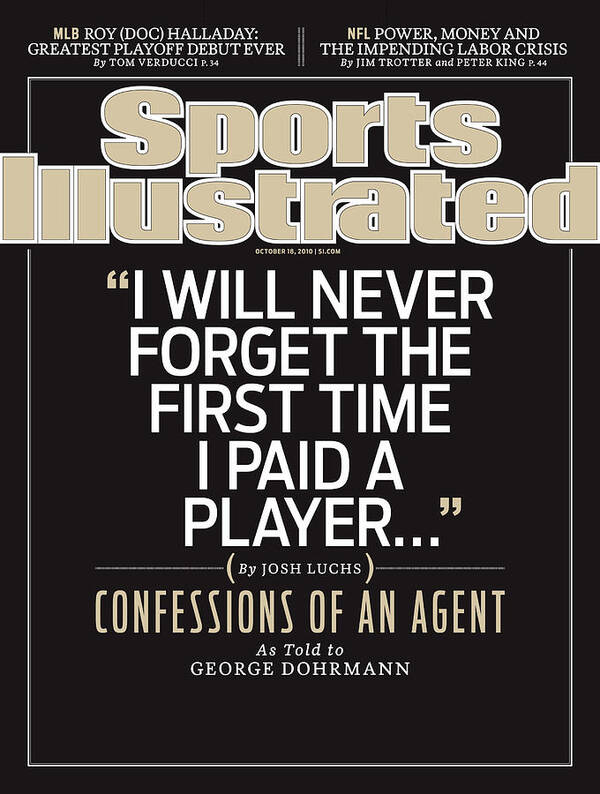 Sports Illustrated Art Print featuring the photograph Confessions Of An Agent Sports Illustrated Cover by Sports Illustrated