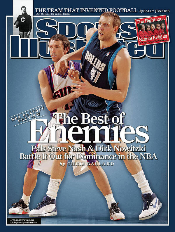Magazine Cover Art Print featuring the photograph Dallas Mavericks Dirk Nowitzki And Phoenix Suns Steve Nash Sports Illustrated Cover by Sports Illustrated