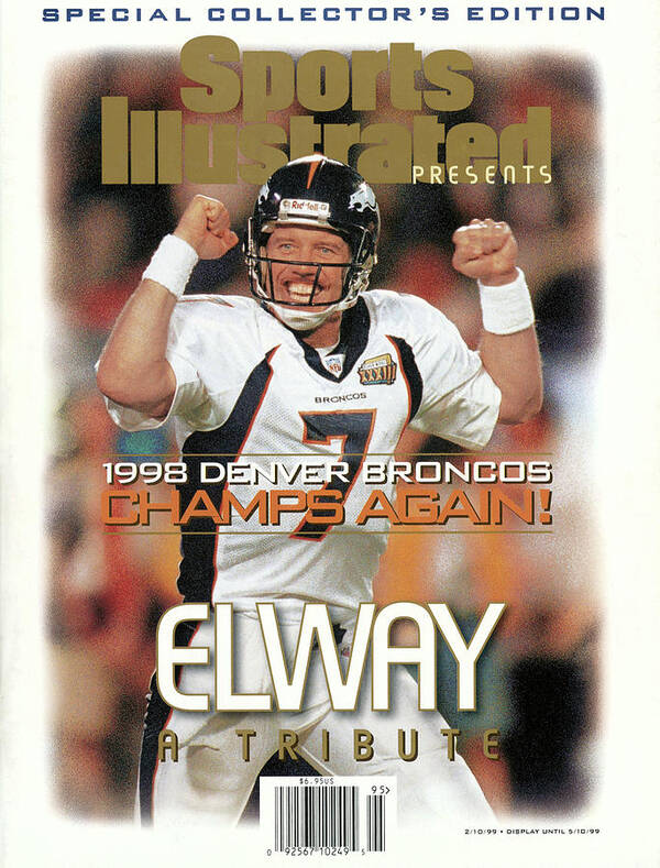 Scoring Art Print featuring the photograph Denver Broncos Qb John Elway, Super Bowl Xxxiii Champions Sports Illustrated Cover by Sports Illustrated