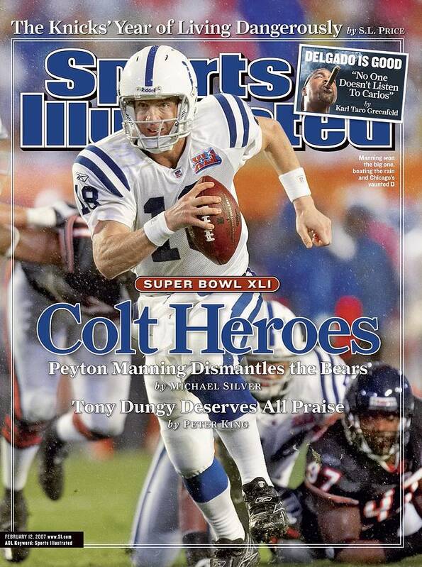 Indianapolis Colts Art Print featuring the photograph Indianapolis Colts Qb Peyton Manning, Super Bowl Xli Sports Illustrated Cover by Sports Illustrated