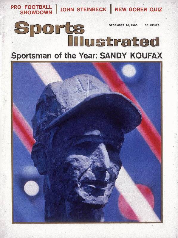 Magazine Cover Art Print featuring the photograph Los Angeles Dodgers Sandy Koufax, 1965 Sportsman Of The Year Sports Illustrated Cover by Sports Illustrated