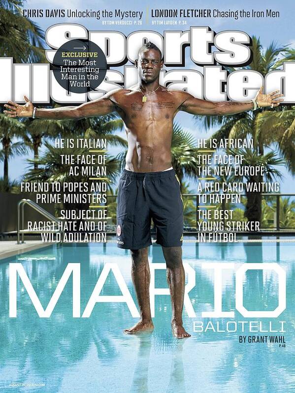 Magazine Cover Art Print featuring the photograph Mario Balotelli The Most Interesting Man In The World Sports Illustrated Cover by Sports Illustrated