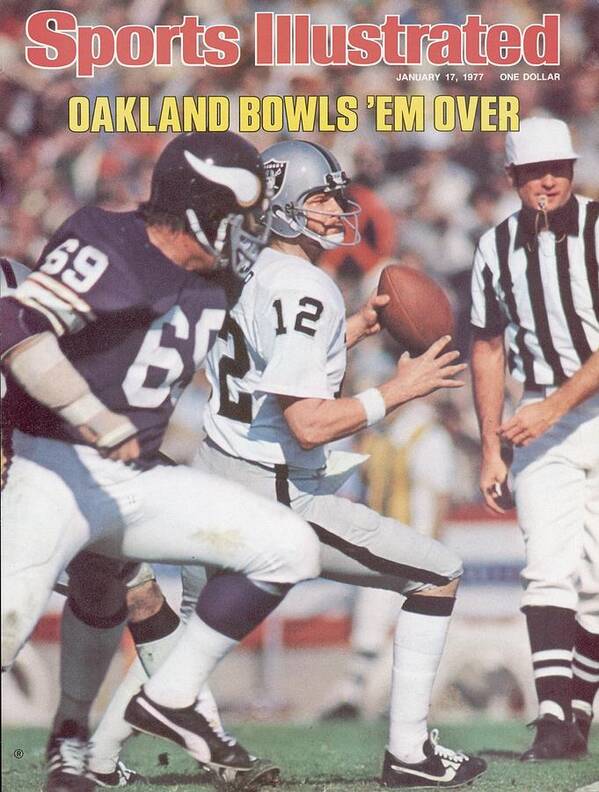 Sports Illustrated Art Print featuring the photograph Oakland Raiders Qb Ken Stabler, Super Bowl Xi Sports Illustrated Cover by Sports Illustrated