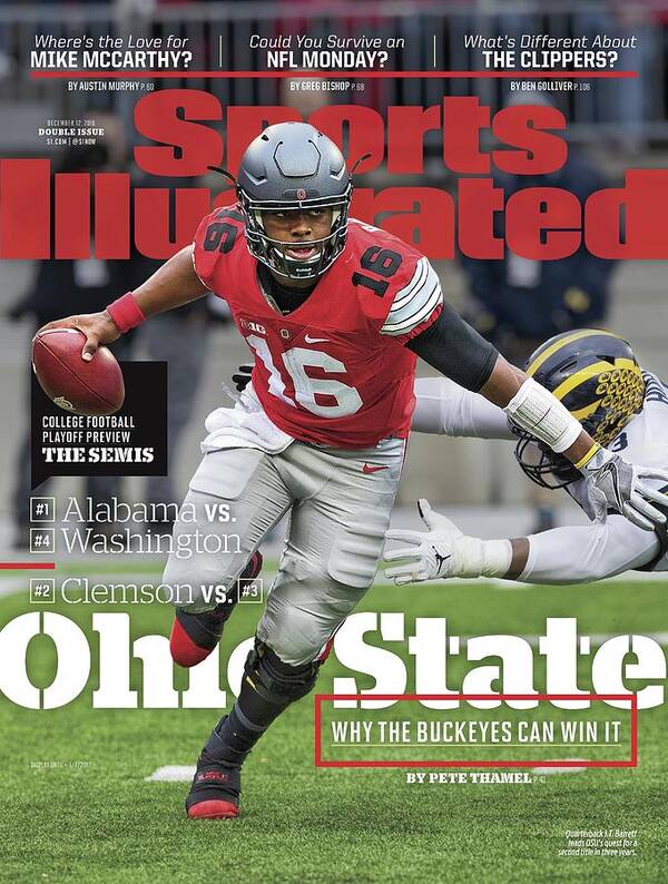 Magazine Cover Art Print featuring the photograph Ohio State Why The Buckeyes Can Win It, 2016 College Sports Illustrated Cover by Sports Illustrated