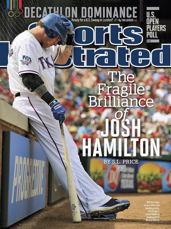 Magazine Cover Art Print featuring the photograph The Fragile Brilliance Of Josh Hamilton Sports Illustrated Cover by Sports Illustrated