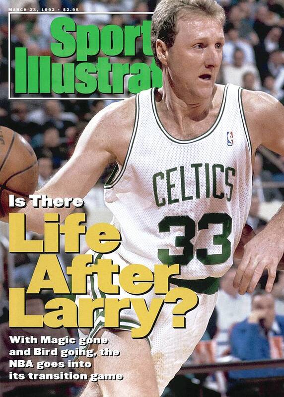 Nba Pro Basketball Art Print featuring the photograph Boston Celtics Larry Bird... Sports Illustrated Cover by Sports Illustrated