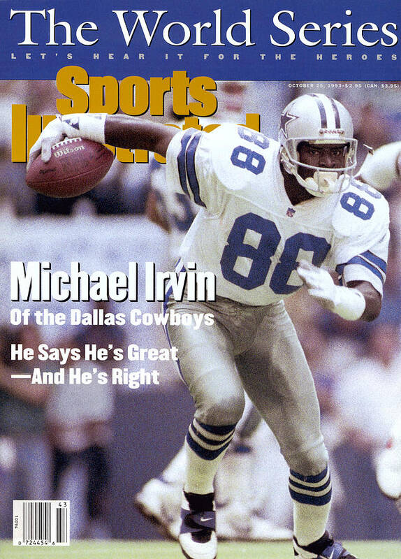 Magazine Cover Art Print featuring the photograph Dallas Cowboys Michael Irvin... Sports Illustrated Cover by Sports Illustrated