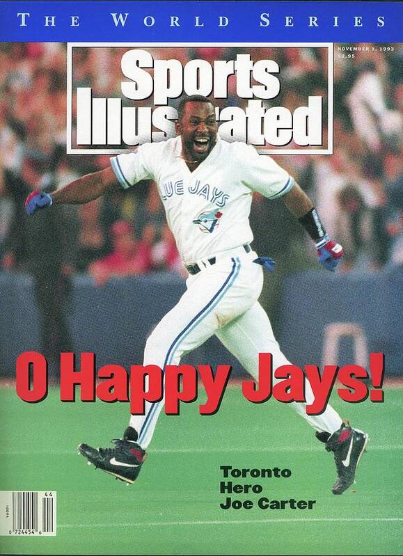 Magazine Cover Art Print featuring the photograph Toronto Blue Jays Joe Carter, 1993 World Series Sports Illustrated Cover by Sports Illustrated