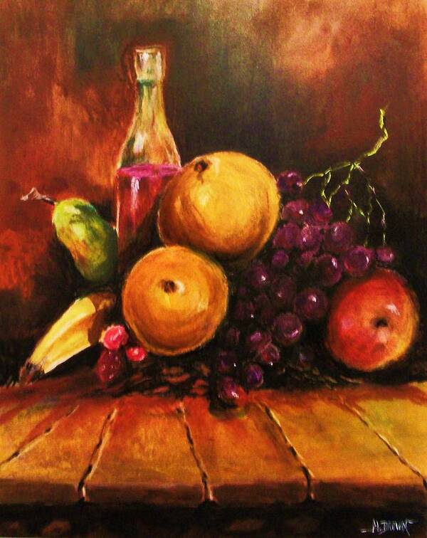 Still Life Art Print featuring the painting Fruit and Wine by Al Brown