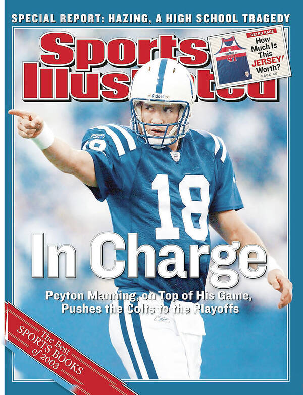 Magazine Cover Art Print featuring the photograph Indianapolis Colts Qb Peyton Manning... Sports Illustrated Cover by Sports Illustrated