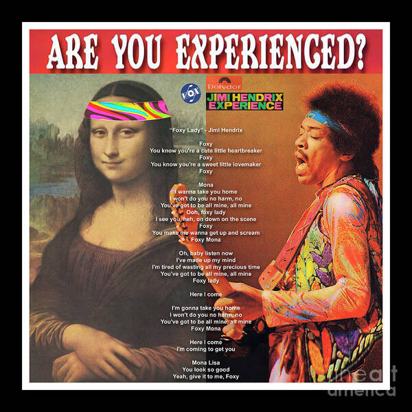 Mona Lisa Art Print featuring the mixed media Mona Lisa and Jimi Hendrix - Are You Experienced? Mixed Media Record Album Covers Pop Art Collage by Steven Shaver