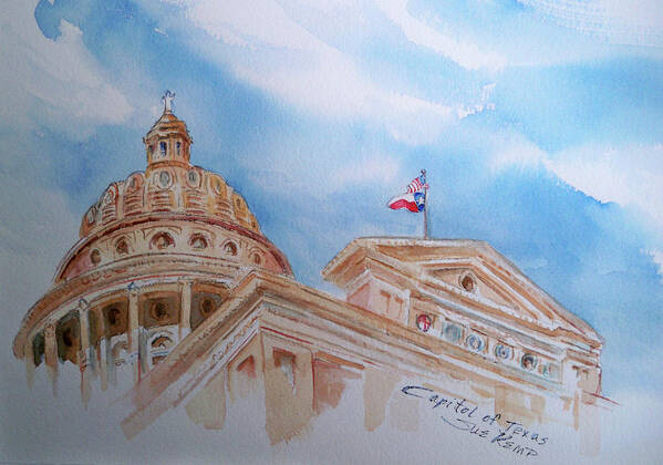 Capitol Dome Art Print featuring the painting Capitol of Texas - Austin by Sue Kemp