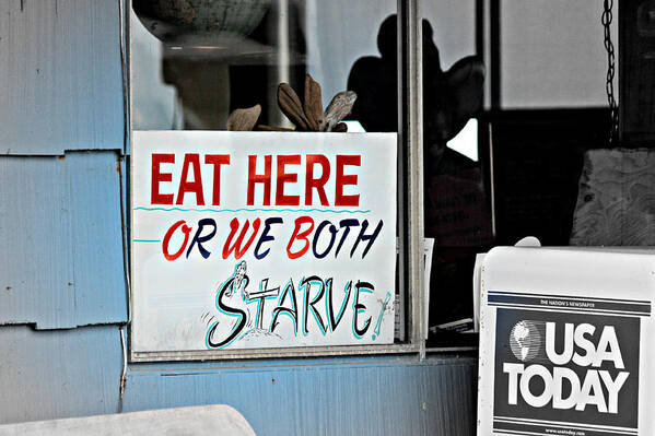 Signs Art Print featuring the photograph Eat Here by Jo Sheehan
