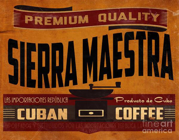 Coffee Art Print featuring the digital art Sierra Maestra Crate Label by Cinema Photography