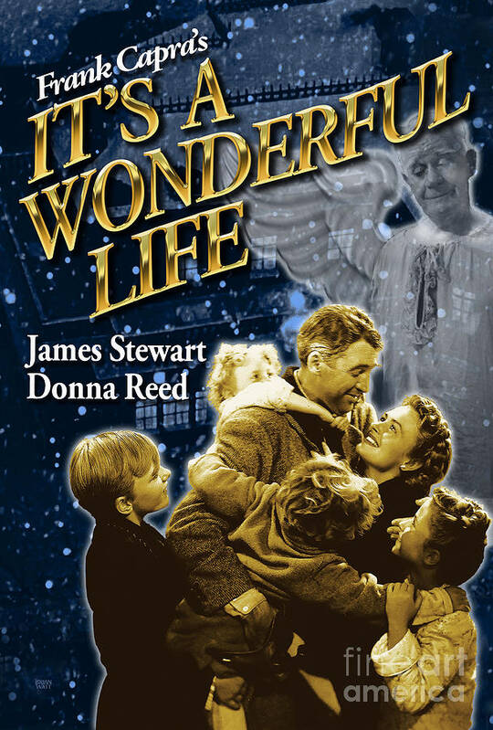 Frank Capra Art Print featuring the photograph It's A Wonderful Life Movie Poster Vertical by Brian Watt
