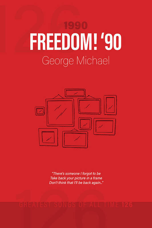 Freedom '90 George Michael Minimalist Song Lyrics Greatest Hits of All Time 126 by Design Turnpike